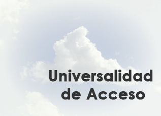 Universalidad de Acceso